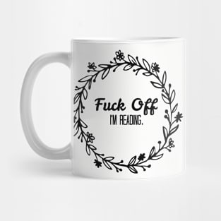 Eff Off, I'm reading Mug